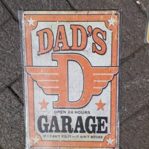 Metal signs 30 x 20 cm ,  Dads Garage