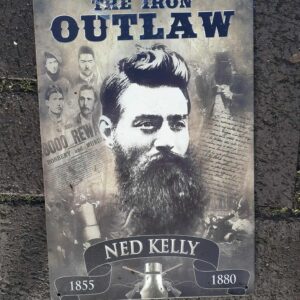 Metal sign 30 x 20 cm , Ned Kelly 