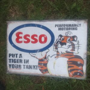 Metal sign 30   x 20  cm, Put a Tiger in your tank
