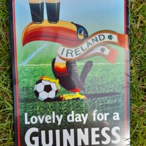Metal sign 30 x 20 cm, Lovely day for a Guinness Ireland